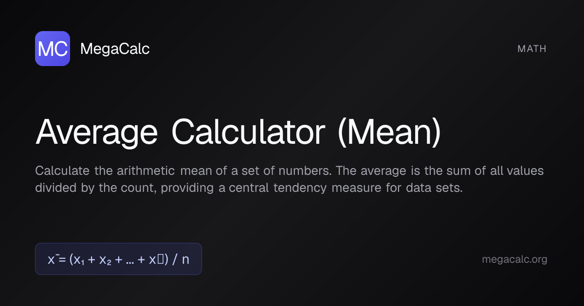 Average (Mean) Calculator — Free with Formula | MegaCalc