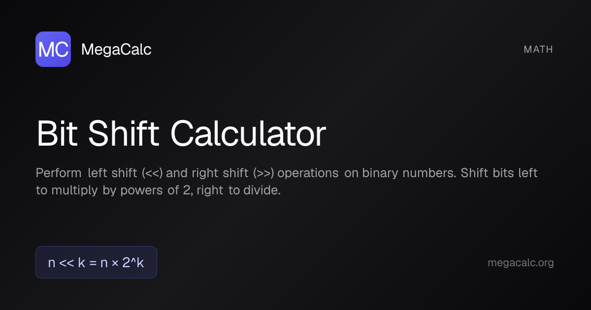 Bit Shift Calculator — Free with Formula | MegaCalc