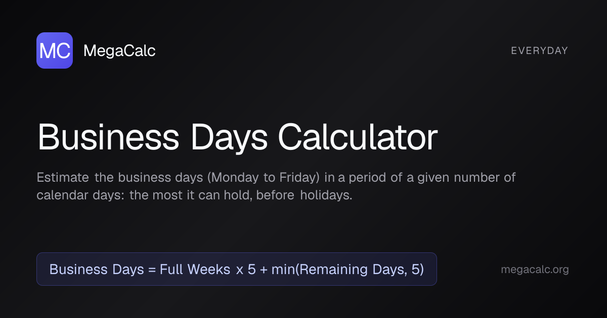 Business Days Calculator — Free with Formula | MegaCalc