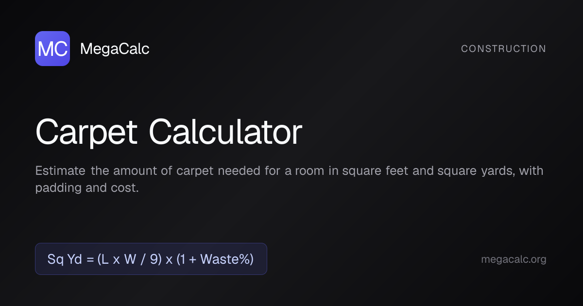 Carpet Calculator — Free with Formula | MegaCalc
