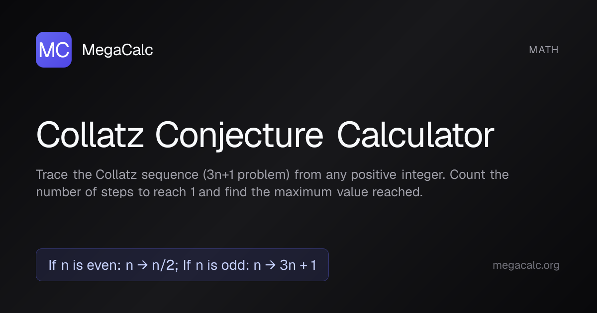 Collatz Conjecture Calculator — Free | MegaCalc