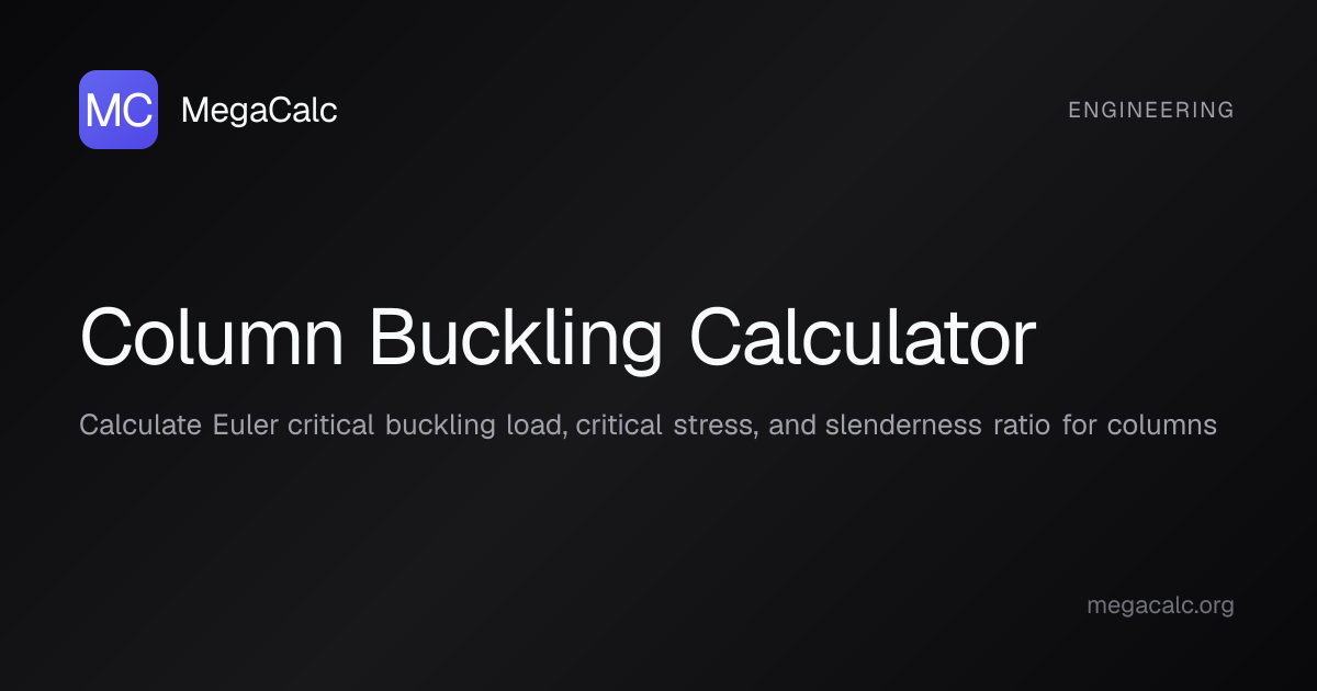 Column Buckling Calculator — Free with Formula | MegaCalc