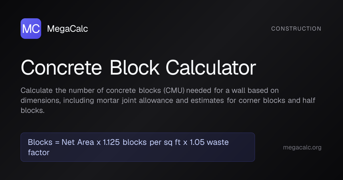 Concrete Block Calculator — Free with Formula | MegaCalc