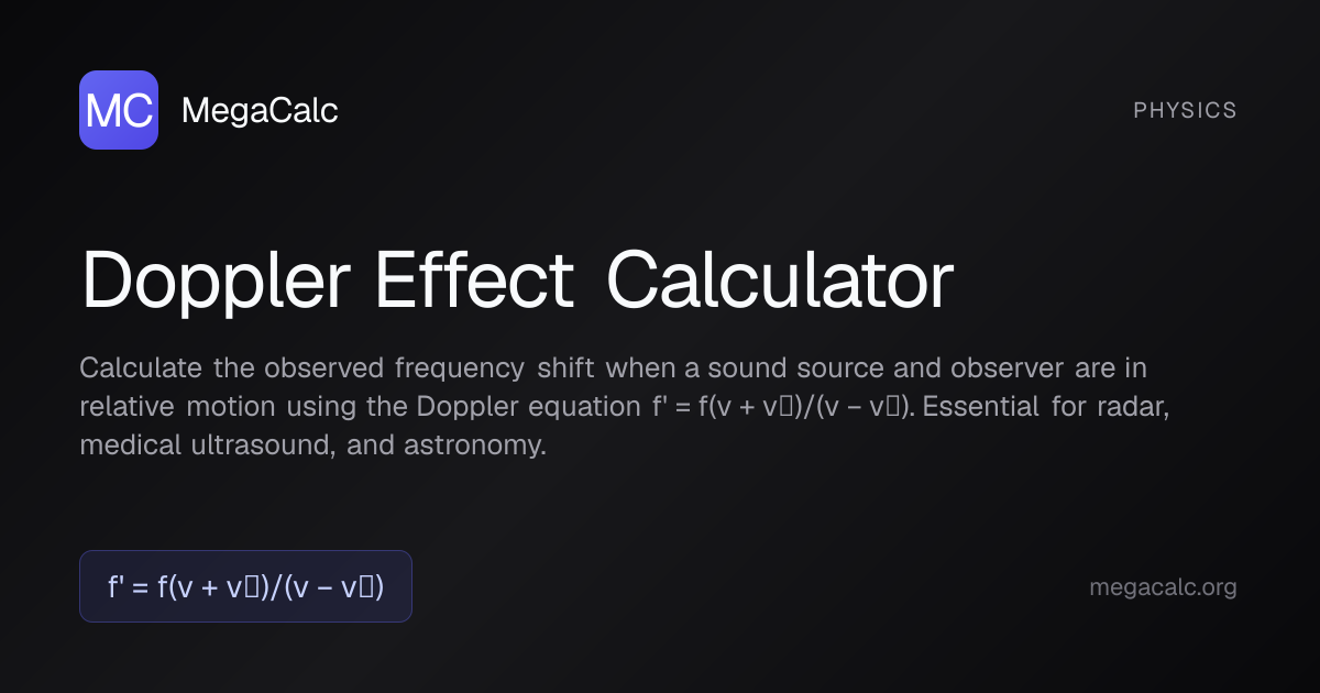Doppler Effect Calculator — Free with Formula | MegaCalc