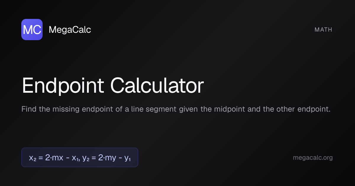 Endpoint Calculator — Free with Formula | MegaCalc