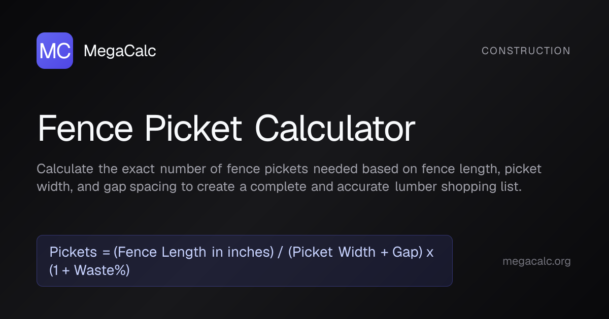 Fence Picket Calculator — Free with Formula | MegaCalc