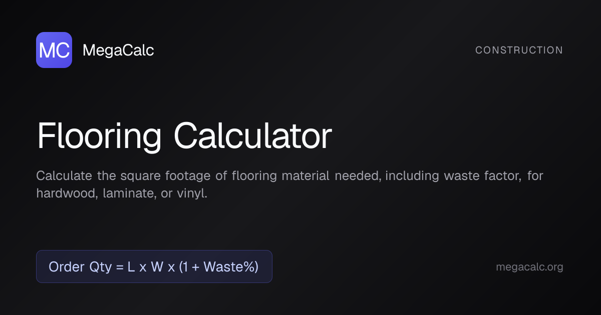 Flooring Calculator — Free with Formula | MegaCalc