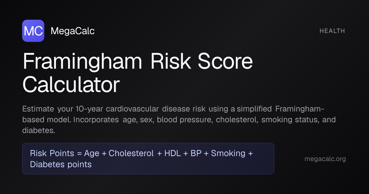 Framingham Risk Score Calculator — Free | MegaCalc
