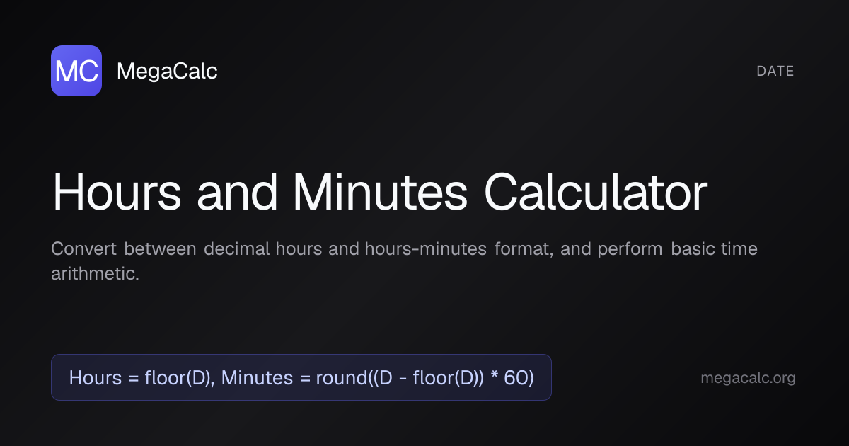 Hours and Minutes Calculator — Free with Formula | MegaCalc