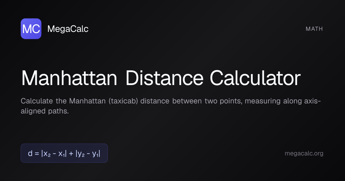 Manhattan Distance Calculator — Free | MegaCalc