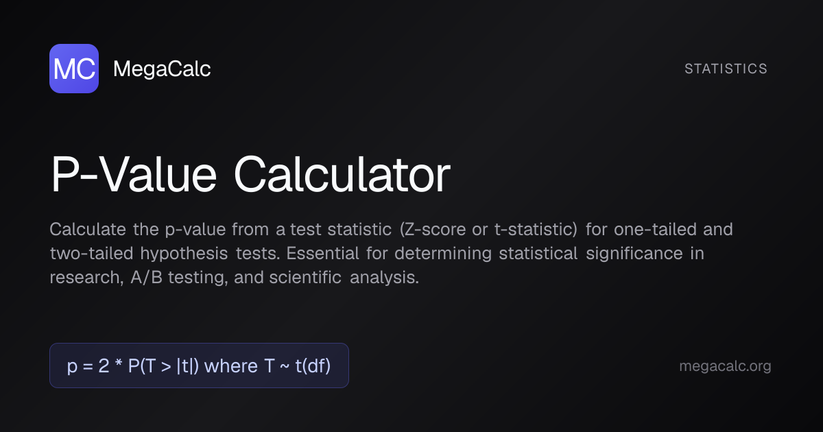 P-Value Calculator — Free with Formula | MegaCalc