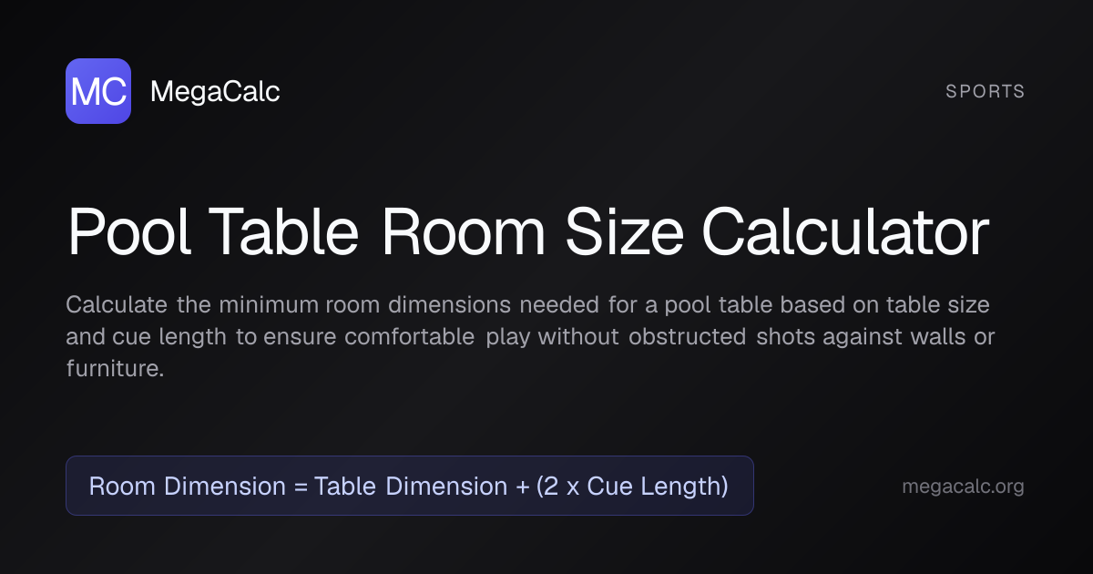 Pool Table Room Size Calculator — Free | MegaCalc