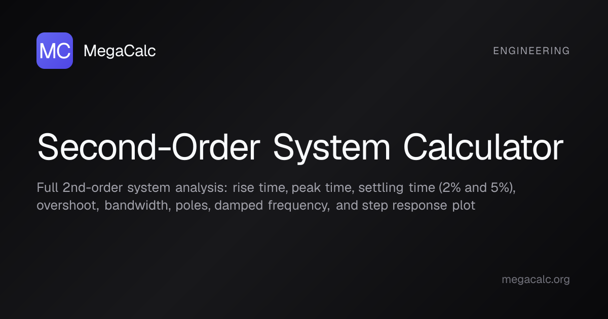 Second-Order System Calculator — Free | MegaCalc