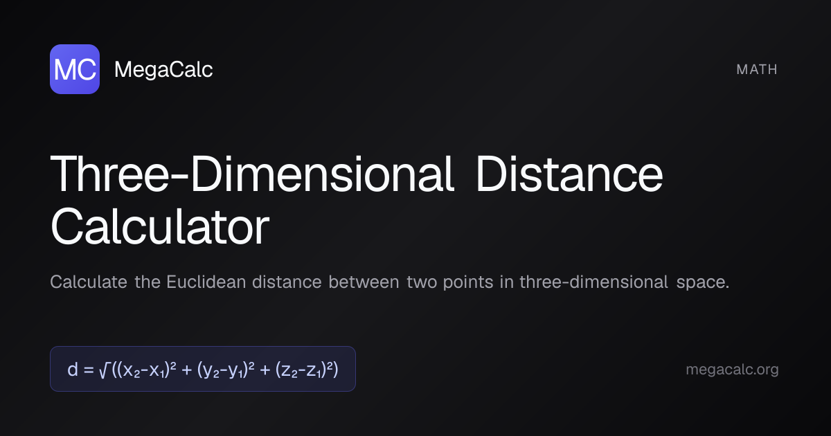 Three-Dimensional Distance Calculator — Free | MegaCalc