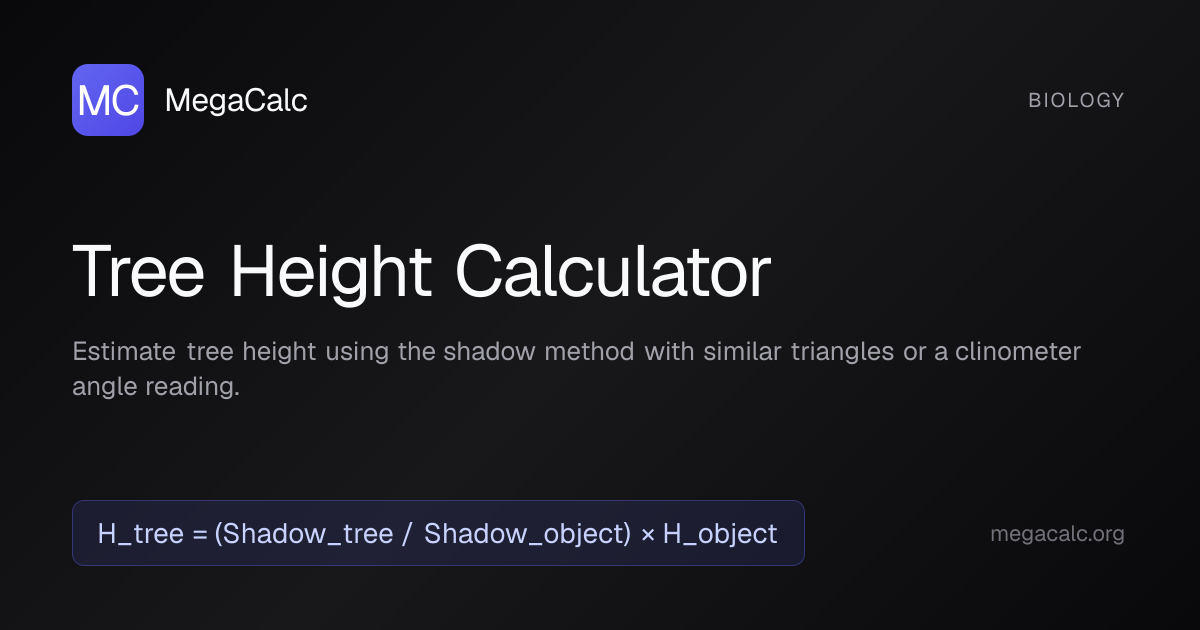 Tree Height Calculator — Free with Formula | MegaCalc
