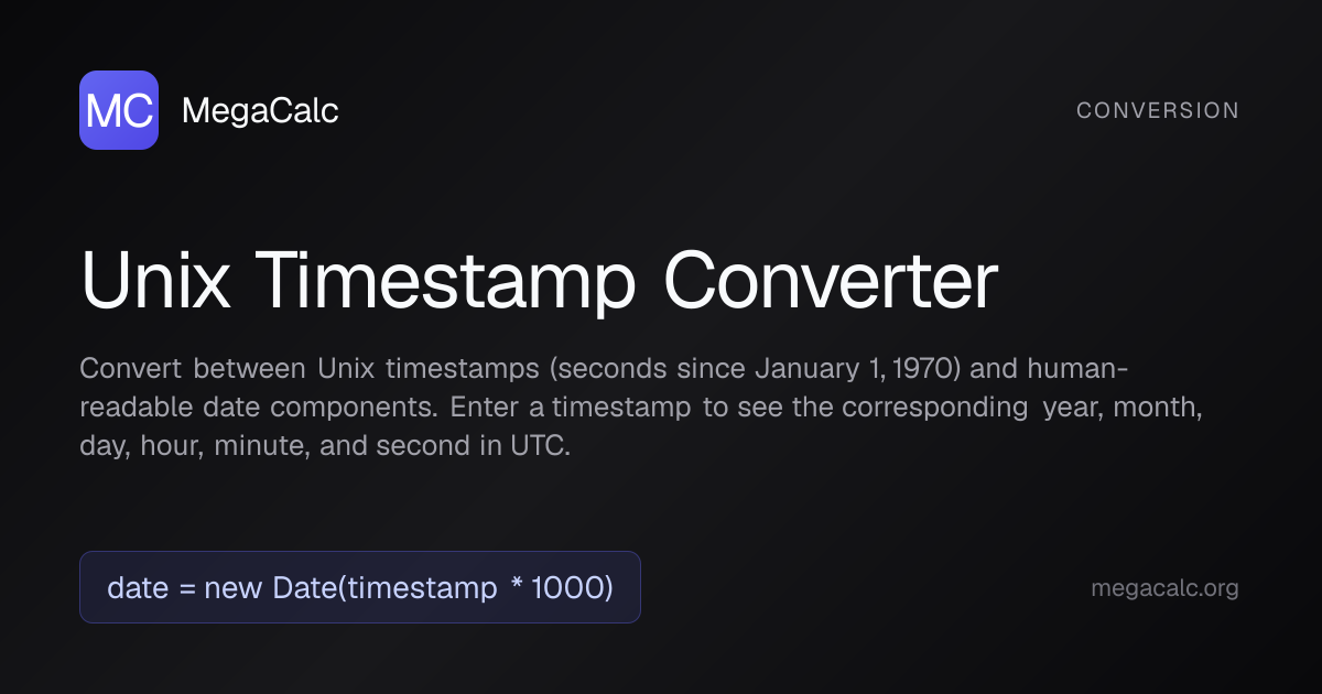 Unix Timestamp Converter — Free with Formula | MegaCalc