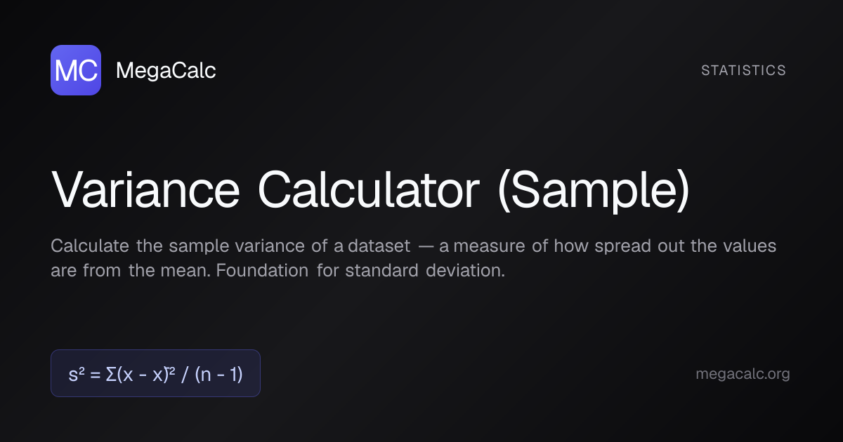 Variance (Sample) Calculator — Free with Formula | MegaCalc